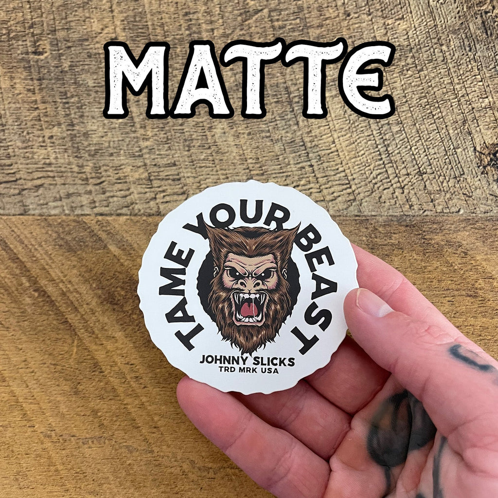 Tame Your Beast Slicker